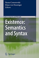 Existence: Semantics and Syntax