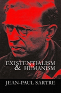 Existentialism and Humanism