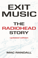 Exit Music: The Radiohead Story