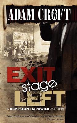 Exit Stage Left - Croft, Adam