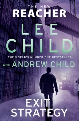 Exit Strategy - Child, Lee, and Child, Andrew