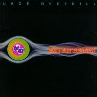 Exit the Dragon - Urge Overkill