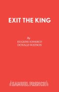 Exit the King