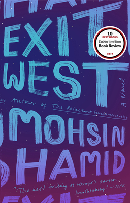 Exit West - Hamid, Mohsin