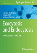 Exocytosis and Endocytosis: Methods and Protocols