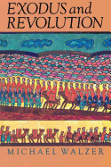 Exodus and Revolution