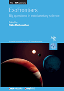 ExoFrontiers: Big questions in exoplanetary science