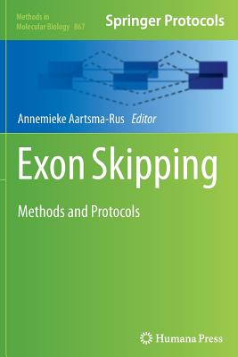 Exon Skipping: Methods and Protocols - Aartsma-Rus, Annemieke (Editor)