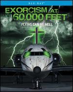 Exorcism at 60,000 Feet