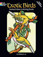 Exotic Birds Stained Glass-Coloring Book
