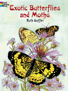 Exotic Butterflies and Moths Coloring Book