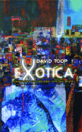 Exotica: Fabricated Soundscapes in a Real World