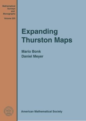 Expanding Thurston Maps - Bonk, Mario, and Meyer, Daniel