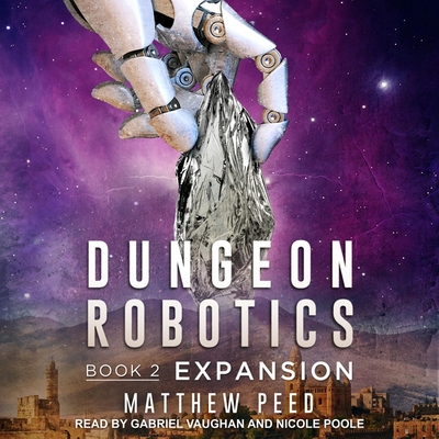 Expansion - Peed, Matthew, and Vaughan, Gabriel (Read by), and Poole, Nicole (Read by)