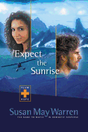 Expect the Sunrise