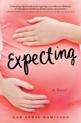 Expecting - Hamilton, Ann