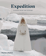 Expedition: Fashion from the Extreme