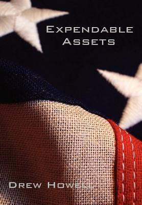 Expendable Assets - Howell, Drew