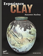 Experience Clay