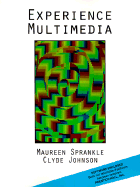 Experience Multimedia