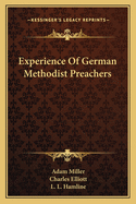 Experience Of German Methodist Preachers