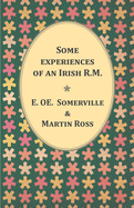 Experiences of an Irish R.M.