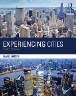 Experiencing Cities