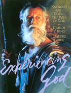 Experiencing God - King, Claude V