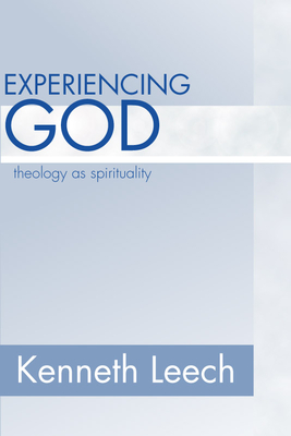 Experiencing God - Leech, Kenneth