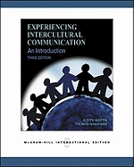 Experiencing Intercultural Communication: An Introduction
