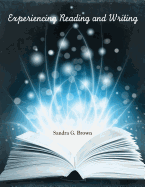 Experiencing Reading and Writing
