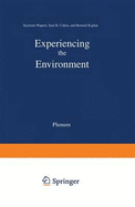 Experiencing the Environment