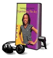 Experiencing the Joy - Moore, Stephanie Perry, and Miles, Robin (Read by)
