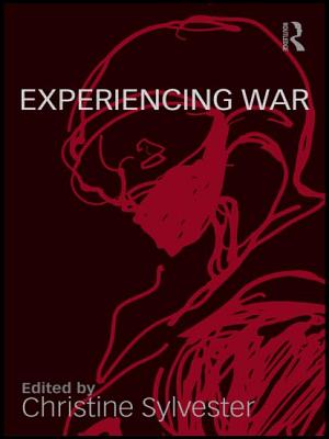 Experiencing War - Sylvester, Christine (Editor)