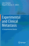 Experimental and Clinical Metastasis: A Comprehensive Review