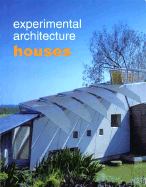 Experimental Architecture Houses