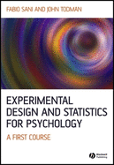Experimental Design and Statistics for Psychology: A First Course