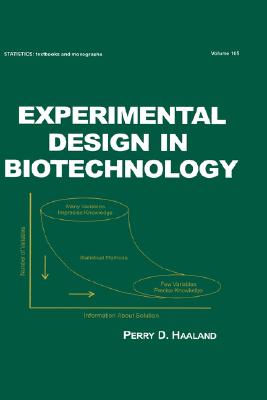 Experimental Design in Biotechnology - Haaland, Perry D