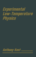 Experimental Low Temperature Physics