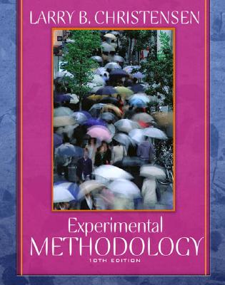Experimental Methodology - Christensen, Larry B