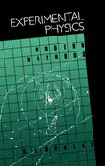 Experimental Physics: Morden Methods