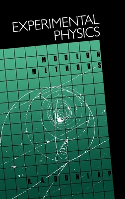 Experimental Physics: Morden Methods - Dunlap, R A