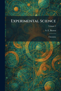 Experimental Science: Chemistry