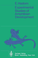 Experimental studies of amphibian development