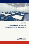 Experimental Study of Diazepam and Buspirone
