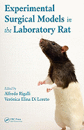 Experimental Surgical Models in the Laboratory Rat