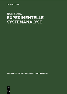 Experimentelle Systemanalyse - Strobel, Horst