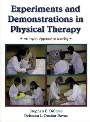 Experiments and Demonstrations in Physical Therapy: An Inquiry Approach to Learning - Dicarlo, Stephen