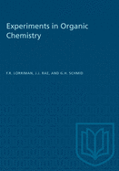 Experiments in Organic Chemistry