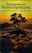 Experiments In Practical Spirituality - Thurston, Mark